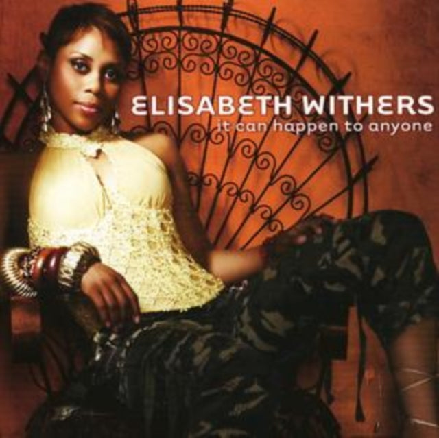 WITHERS, ELISABETH | IT CAN HAPPEN TO ANYONE | CD