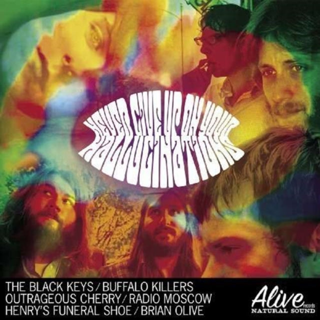 VARIOUS ARTISTS | NEVER GIVE UP ON YOUR HALLUCINATIONS / VAR | VINYL RECORD (LP)