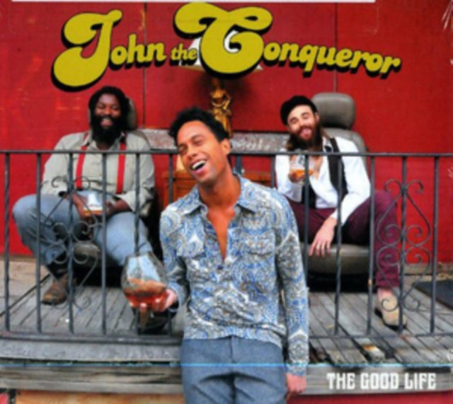 JOHN THE CONQUEROR | GOOD LIFE | VINYL RECORD (LP)