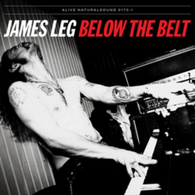 LEG, JAMES | BELOW THE BELT | VINYL RECORD (LP)