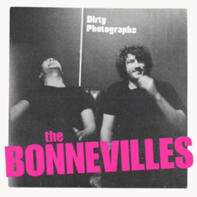 BONNEVILLES | DIRTY PHOTOGRAPHS | VINYL RECORD (LP)