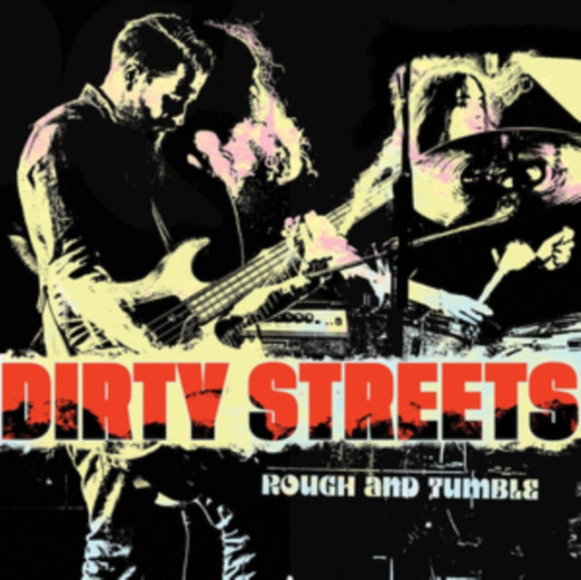 DIRTY STREETS | ROUGH & TUMBLE | VINYL RECORD (LP)