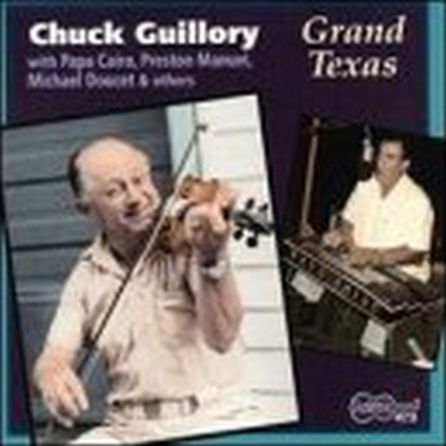 GUILLORY, CHUCK | GRAND TEXAS | CD