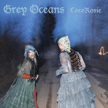COCOROSIE | GREY OCEANS | VINYL RECORD (LP)