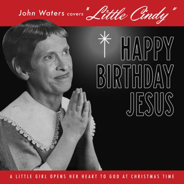 JOHN WATERS COVERS LITTLE CINDY (RED 7INCH/LIMITED) | 7IN VINYL