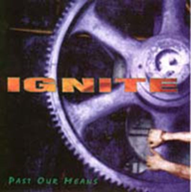 IGNITE | PAST OUR MEANS | CD