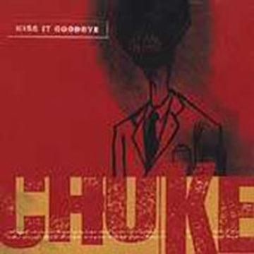KISS IT GOODBYE | CHOKE | 7IN VINYL