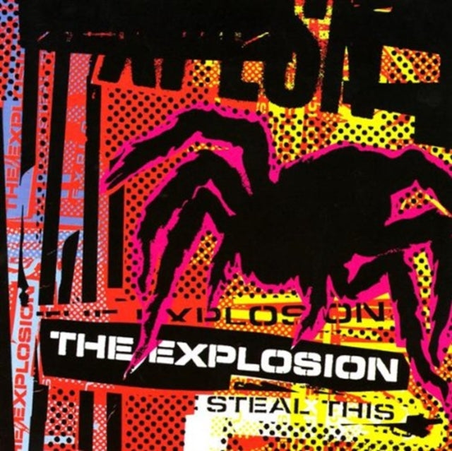 EXPLOSION | STEAL THIS | CDM