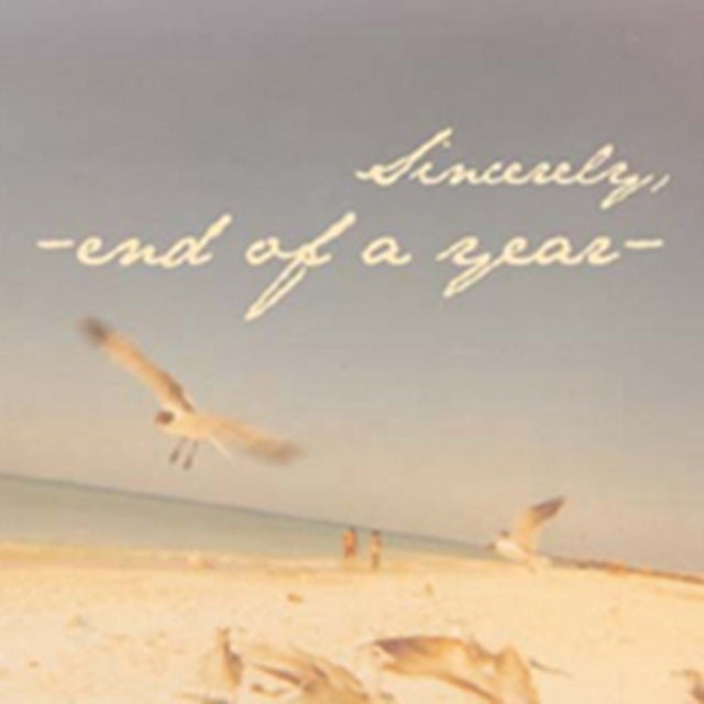 END OF A YEAR | SINCERELY | CD