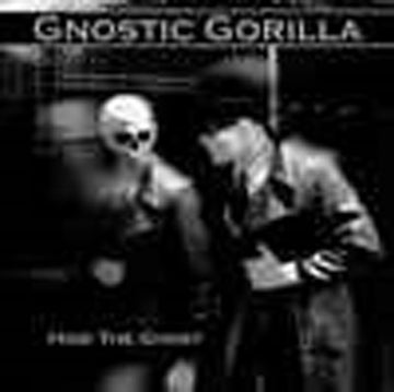 GNOSTIC GORILLA | HIDE THE GHOST (WHITE VINYL) | 7IN VINYL
