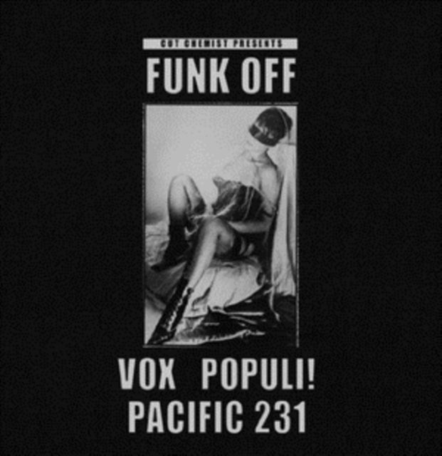 VOX POPULI | CUT CHEMIST PRESENTS FUNK OFF: VOX POPULI/PACIFIC 231 (LP/SIN) | VINYL RECORD (LP)