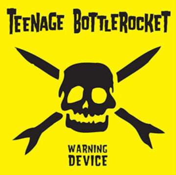 TEENAGE BOTTLEROCKET | WARNING DEVICE | VINYL RECORD (LP)