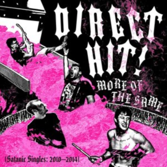 DIRECT HIT! | MORE OF THE SAME: SATANIC SINGLES 2010-2014 | VINYL RECORD (LP)