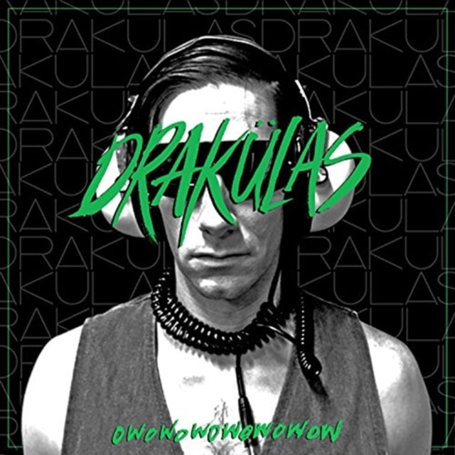 DRAKULAS | OWOWOWOWOWOWOW | 7IN VINYL