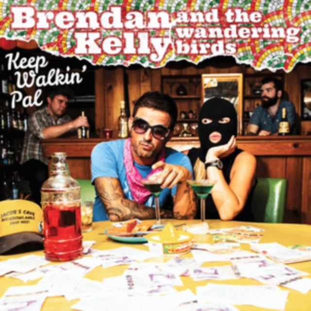 KELLY, BRENDAN & THE WANDERING BIRDS | KEEP WALKIN PAL | VINYL RECORD (LP)