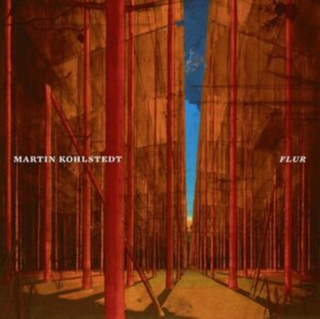 KOHLSTEDT, MARTIN | FLUR | VINYL RECORD (LP)