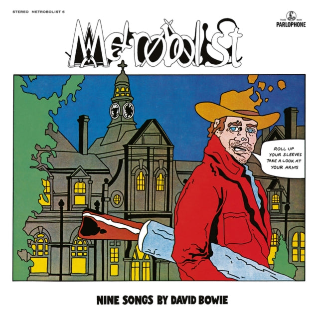 BOWIE, DAVID | METROBOLIST (AKA THE MAN WHO SOLD THE WORLD) | VINYL RECORD (LP)