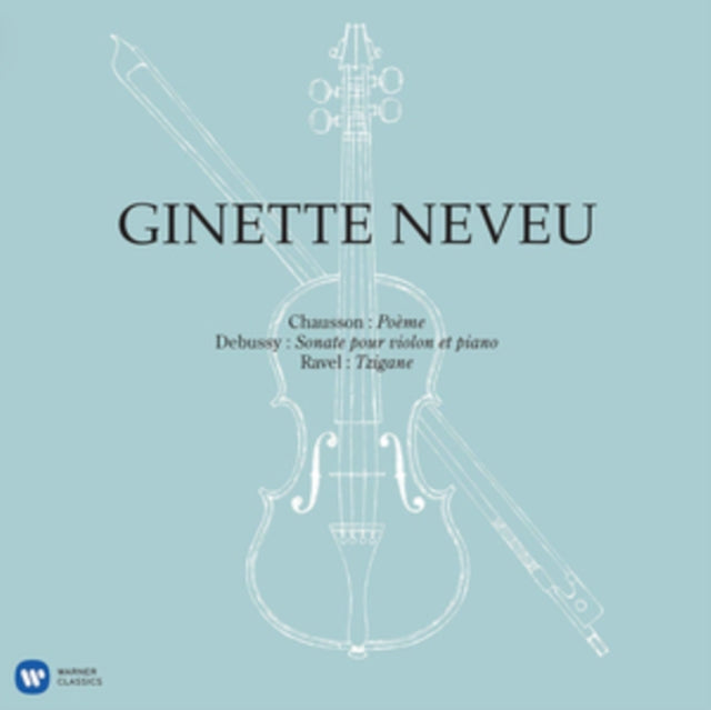 NEVEU, GINETTE | CHAUSSON POE DEBUSSY VIOL | VINYL RECORD (LP)