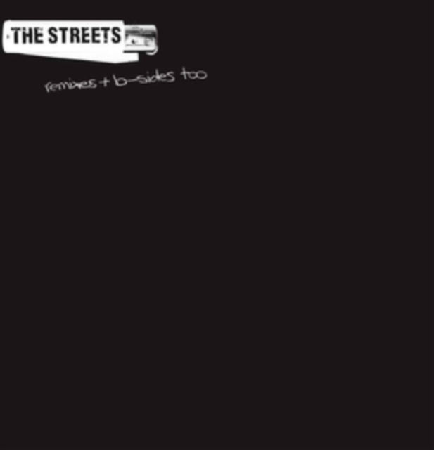 STREETS | REMIXES & B-SIDES TOO | VINYL RECORD (LP)