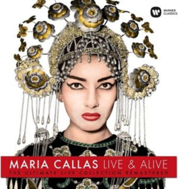 CALLAS, MARIA | LIVE & ALIVE: ULTIMATE LIVE COLLECTION REMASTERED (VINYL) | VINYL RECORD (LP)