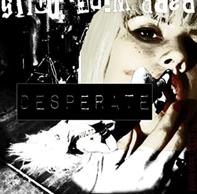 BARB WIRE DOLLS | DESPERATE | VINYL RECORD (LP)