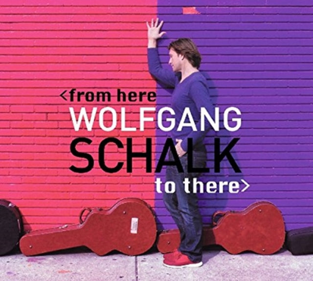 SCHALK, WOLFGANG | FROM HERE TO THERE | VINYL RECORD (LP)
