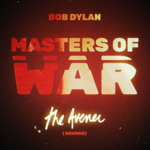 DYLAN, BOB | MASTERS OF WAR (THE AVENER REWORK) | 7IN VINYL