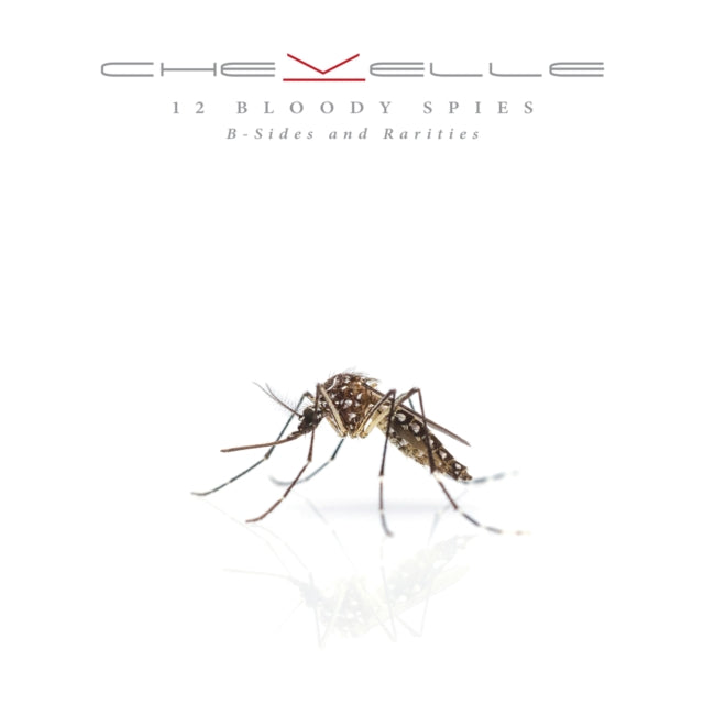 CHEVELLE | 12 BLOODY SPIES: B-SIDES AND RARITIES (150G/DL CODE) | VINYL RECORD (LP)