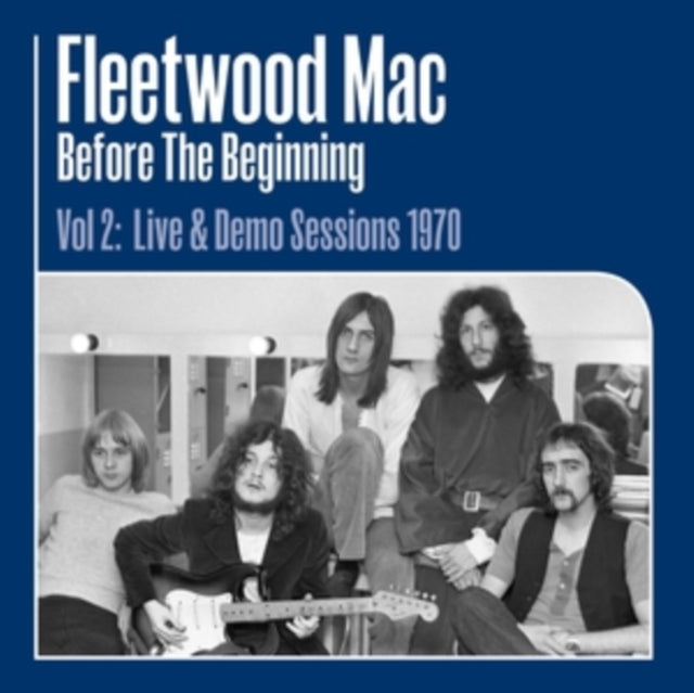 FLEETWOOD MAC | BEFORE THE BEGINNING VOL 2: LIVE & DEMO SESSIONS 1970 (3LP/180G) | VINYL RECORD (LP)