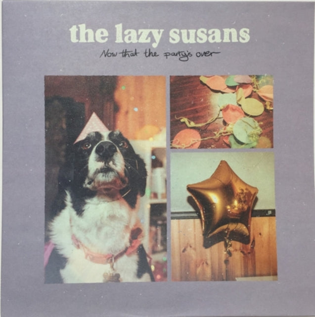 LAZY SUSANS | NOW THAT THE PARTY'S OVER (COLOURED VINYL) | VINYL RECORD (LP)