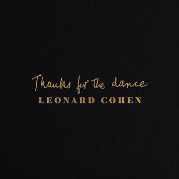 COHEN, LEONARD | THANKS FOR THE DANCE (180G) | VINYL RECORD (LP)