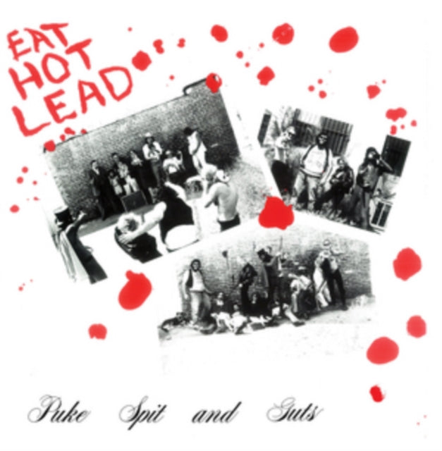 PUKE SPIT & GUTS | EAT HOT LEAD | VINYL RECORD (LP)