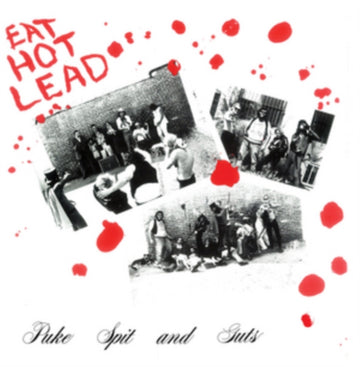 PUKE SPIT & GUTS | EAT HOT LEAD | VINYL RECORD (LP)