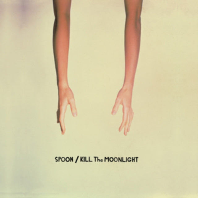 SPOON | KILL THE MOONLIGHT | CD