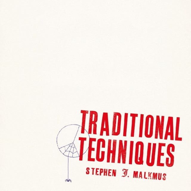 MALKMUS, STEPHEN | TRADITIONAL TECHNIQUES | VINYL RECORD (LP)
