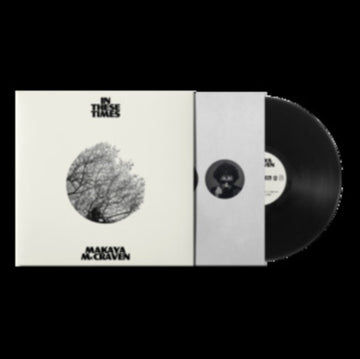 MCCRAVEN, MAKAYA | IN THESE TIMES | VINYL RECORD (LP)