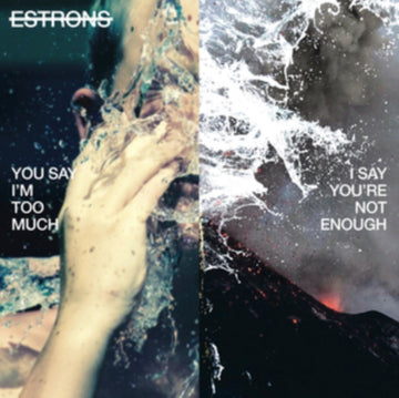 YOU SAY I'M TOO MUCH, I SAY YOU'RE NOT ENOUGH | VINYL RECORD (LP)