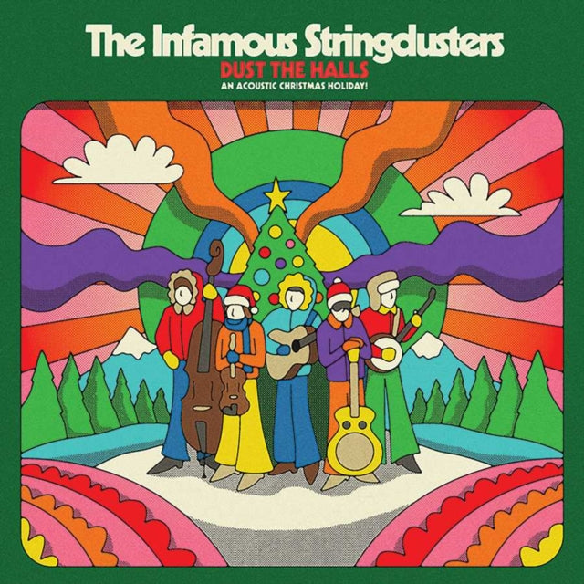 INFAMOUS STRINGDUSTERS | DUST THE HALLS: AN ACOUSTIC CHRISTMAS HOLIDAY! | CD