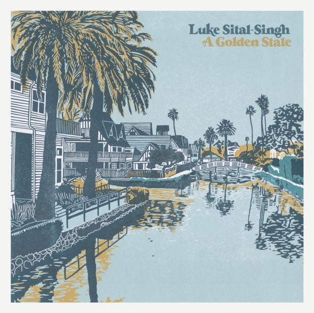 SITAL-SINGH, LUKE GOLDEN STATE VINYL RECORD (LP)