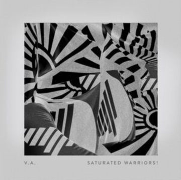 VARIOUS ARTISTS | SATURATED WARRIORS! | VINYL RECORD (LP)