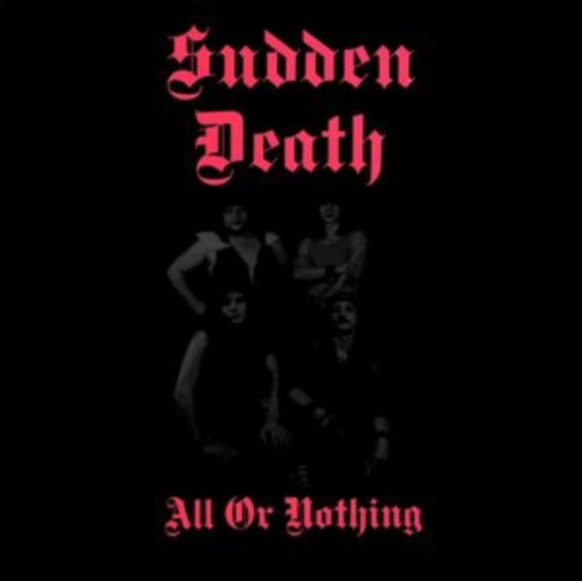 SUDDEN DEATH | ALL OR NOTHING | VINYL RECORD (LP)