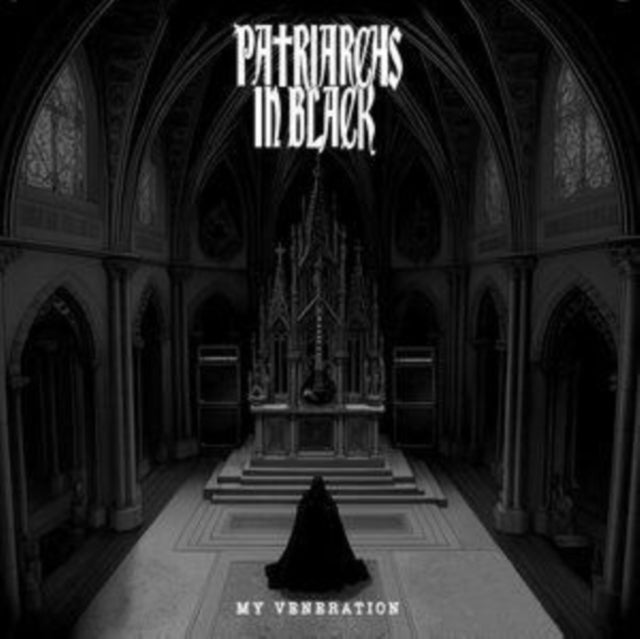 PATRIARCHES IN BLACK | MY VENERATION | VINYL RECORD (LP)
