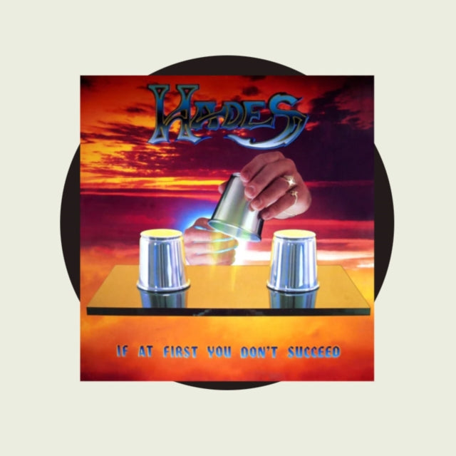 HADES | IF AT FIRST YOU DON'T SUCCEED | VINYL RECORD (LP)