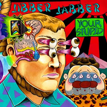 JIBBER JABBER | YOUR STUPID (INCLUDES HIDDEN CENTER LABEL ETCHINGS ON BOTH SIDES/DL) | VINYL RECORD (LP)
