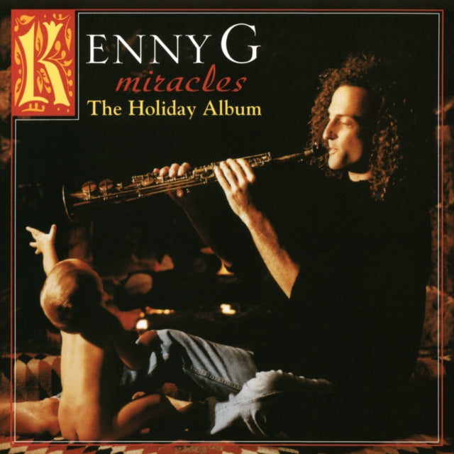 KENNY G | MIRACLES: THE HOLIDAY ALBUM | VINYL RECORD (LP)