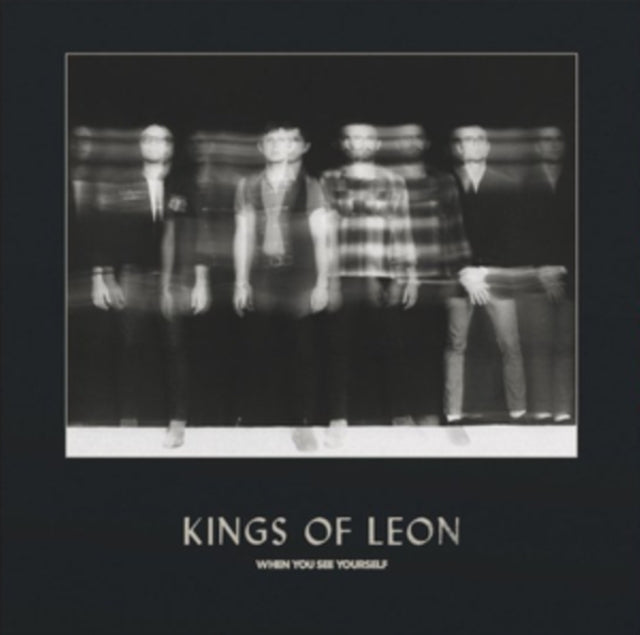 KINGS OF LEON | WHEN YOU SEE YOURSELF (STORMY BLACK CLEAR VINYL) | VINYL RECORD (LP)