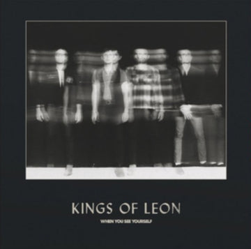 KINGS OF LEON | WHEN YOU SEE YOURSELF (STORMY BLACK CLEAR VINYL) | VINYL RECORD (LP)