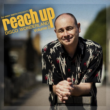 DJ ANDY SMITH | DJ ANDY SMITH PRESENTS REACH UP â€“ DISCO WONDERLAND VOL. 2 | VINYL RECORD (LP)