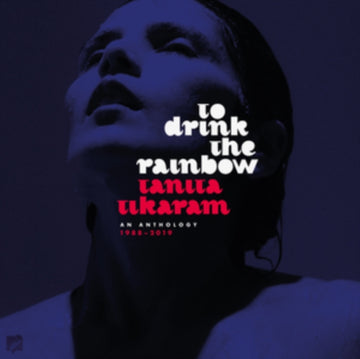 TO DRINK THE RAINBOW; ANTHOLOGY (LP/7INCH) | VINYL RECORD (LP)
