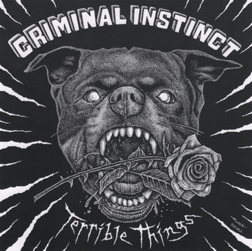 CRIMINAL INSTINCT | TERRIBLE THINGS | VINYL RECORD (LP)